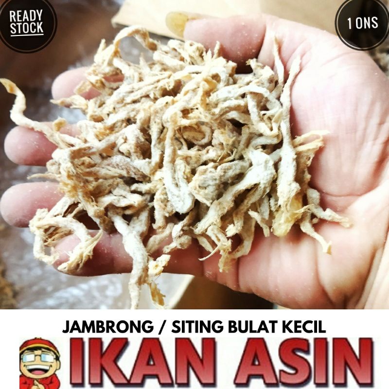 

Ikan Asin JAMBRONG / SITING / SITENG BULAT KECIL / GESEK CANGAK 100 gr