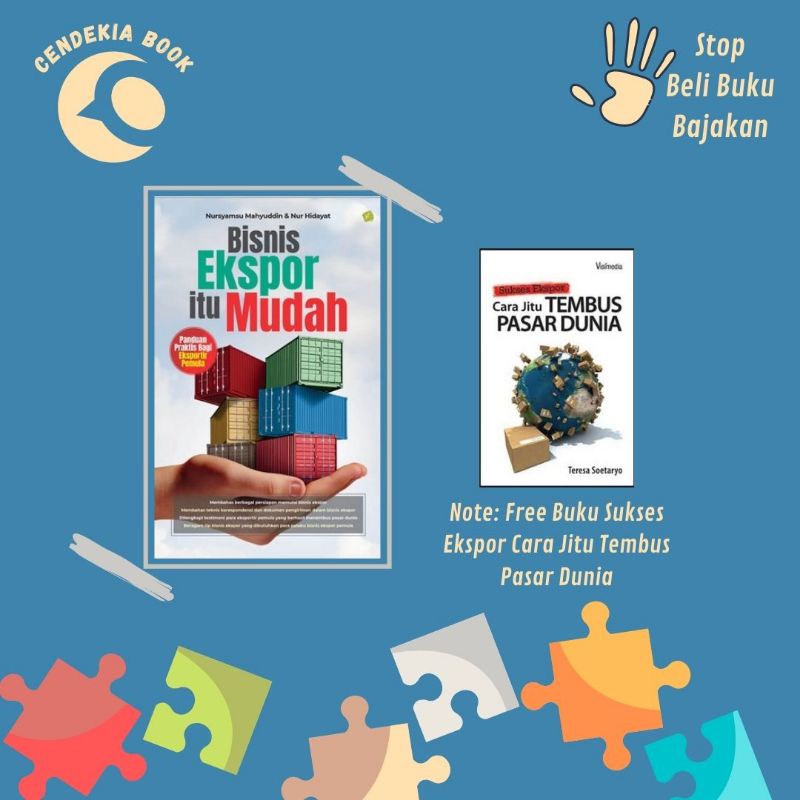 Bisnis Ekspor Itu Mudah (Free Buku Sukses Ekspor)
