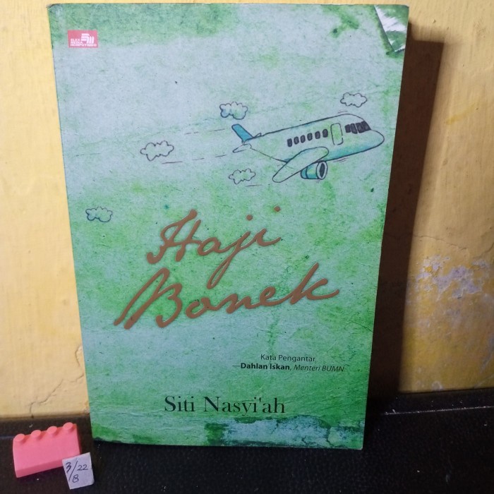 buku motivasi haji Bonek Dahlan Iskan by Siti Nasyiah 270 hal