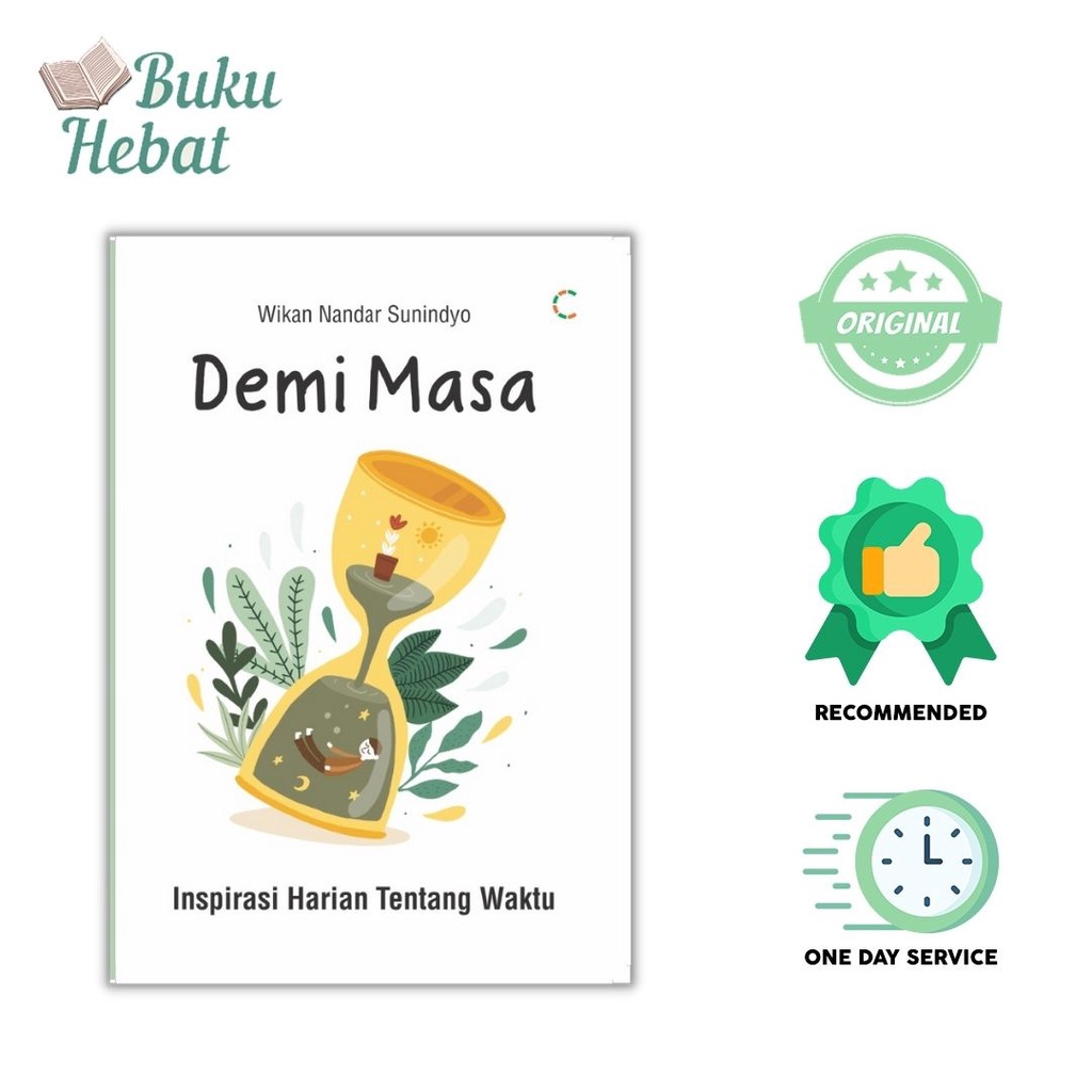 Demi Masa : Inspirasi Harian Tentang Waktu