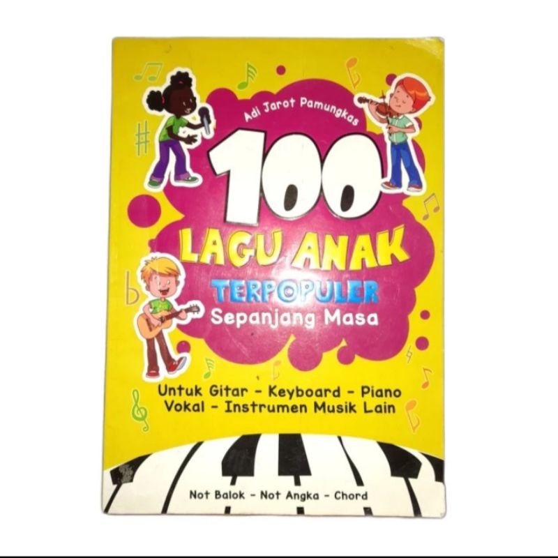 100 Lagu Anak Populer Sepanjang Masa - Not Balok Angka Chord