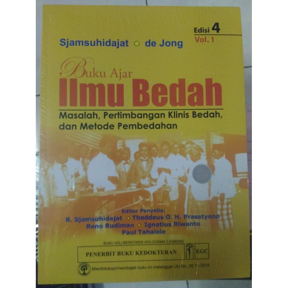 Buku KedokteranBuku Ajar Ilmu Bedah Volume 1 Edisi 4  R Sjamsuhidaj