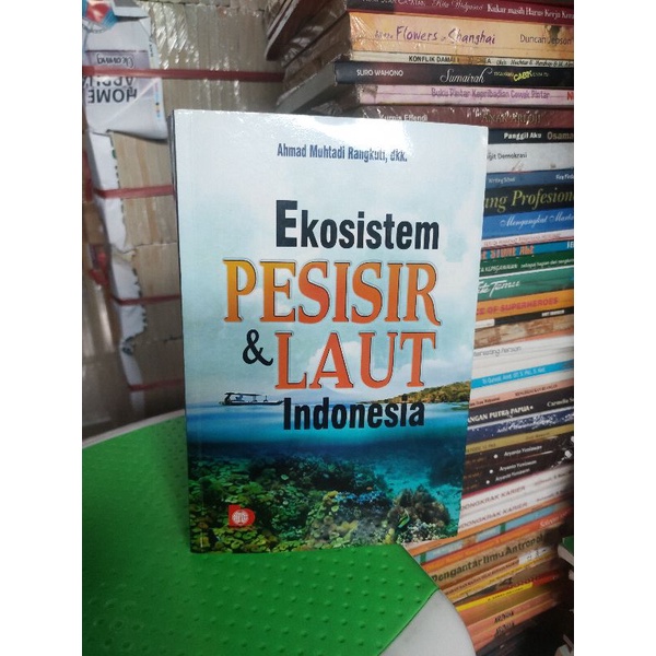 EKOSISTEM PESISIR & LAUT INDONESIA - ahmad dkk