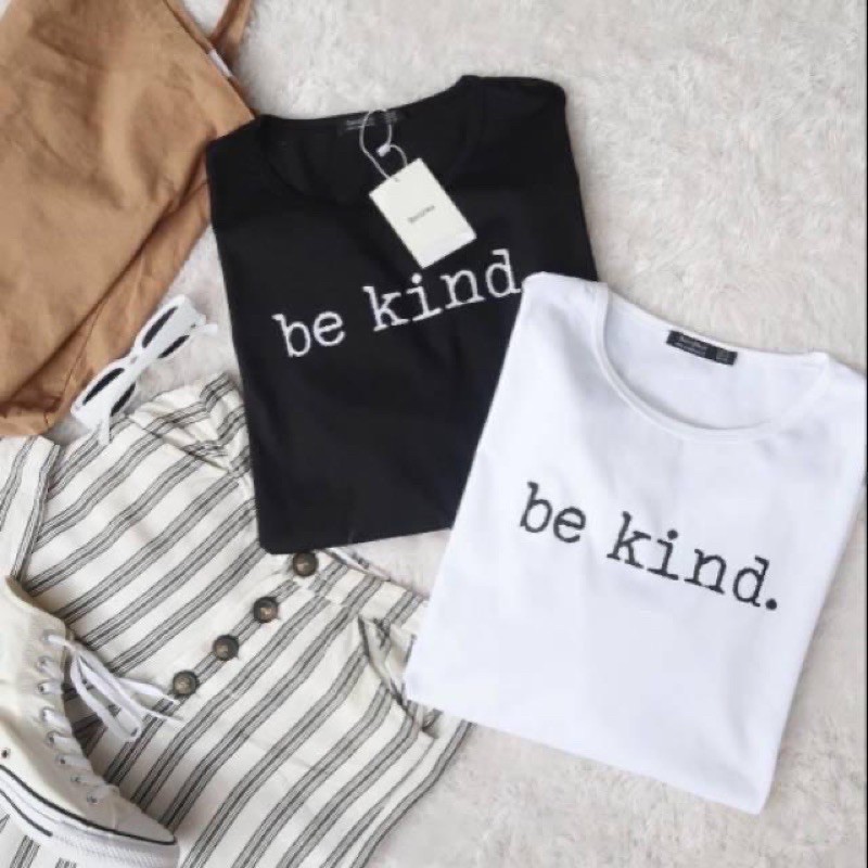 TSHIRT BE KIND TEE | TUMBLR TEE BE KIND | PAKAIAN WANITA MURAH