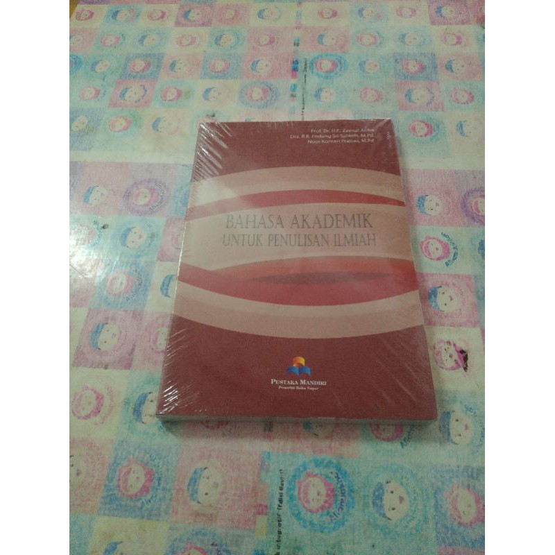 

BAHASA AKADEMIK UNTUK PENULISAN ILMIAH BY PROF. ZAENAL ARIFIN