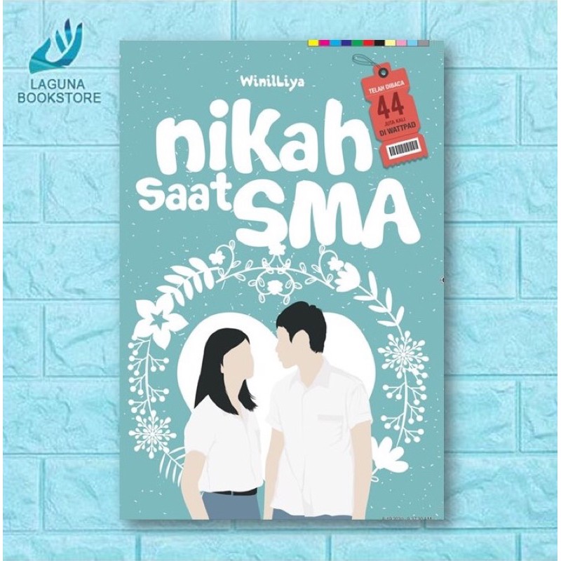 Nikah Saat SMA - Winilliya_