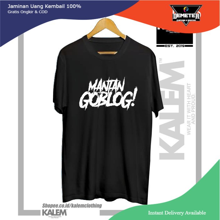 KAOS BAJU MANTAN GOBLOG KAOS DISTRO SUNDA - KALEMCLOTHING -Mawar