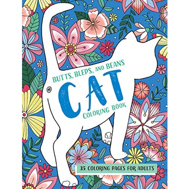 

Butts Bleps and Beans Cat Coloring Book for Adult Buku Mewarnai Dewasa