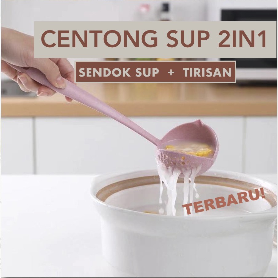 CENTONG KUAH 2 IN 1 MULTIFUNGSI SENDOK SAYUR TIRISAN CENTONG SUP TIRIS