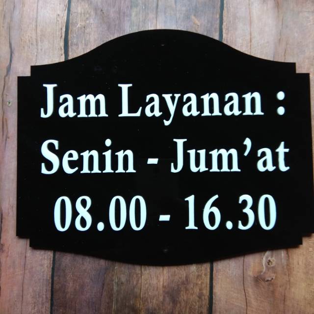

Papan nama akrilik acrylic jam layanan