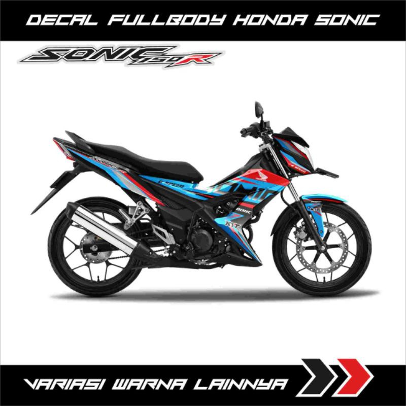 Decal full body motor honda sonic 150R Sticker Honda sonic full body