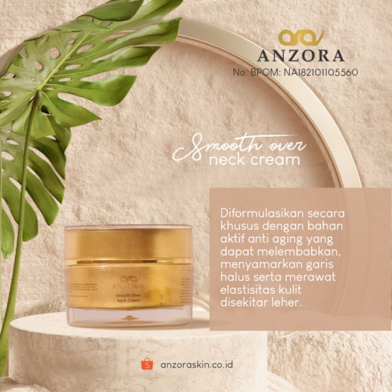 Anzora Product ( Kelembapan Leher / Smooting Neck Cream)