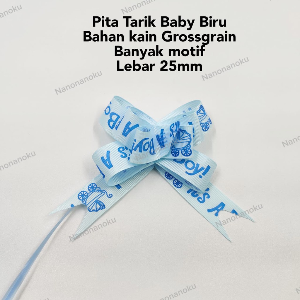 [5 pcs/motif] Pita Tarik 25 mm Baby Boy Biru Pita Serut