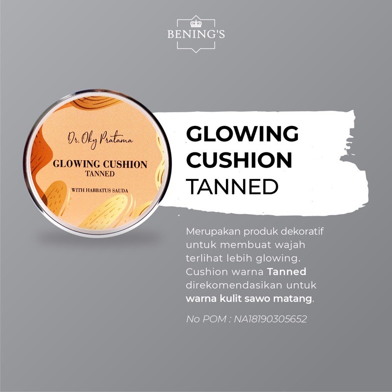 Glowing Cushion Tanned Bening's Clinic Dr Oky Pratama - Fondation Bedak Wajah Warna TANNED