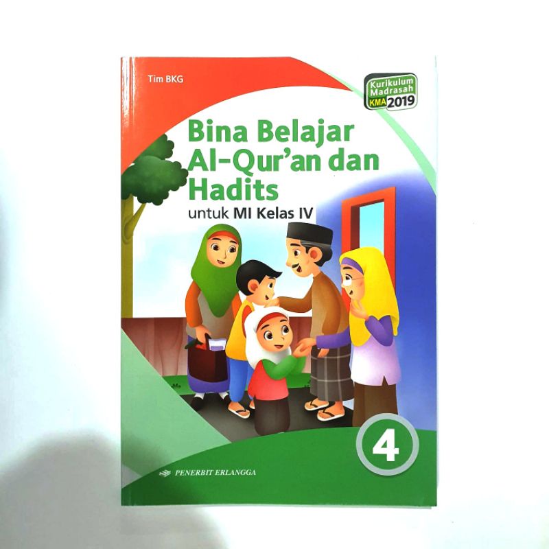 BINA BELAJAR AL-QUR'AN DAN HADIST Kelas I, II, III, IV, V, VI MI kurikulum 2019 erlangga