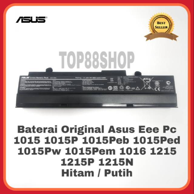 Baterai Original Laptop Asus Eee PC 1015 1015P 1015Ped 1015Pw 1015Peb 1215 1016 1215P 1215N