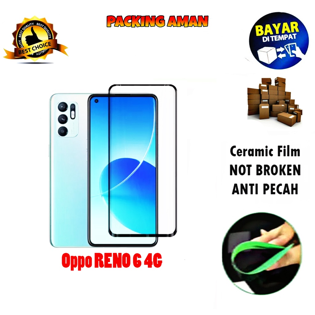 Tempered Glass Oppo Reno6 4G FULL COVER FULL SCREEN Ceramic Film Anti Gores