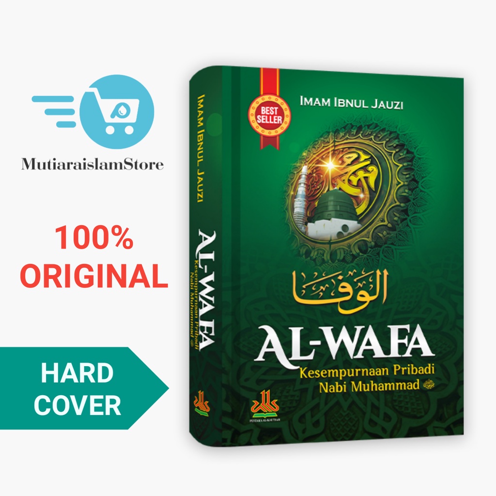 Buku Al Wafa Kesempurnaan Pribadi Nabi Muhammad - Pustaka Al-Kautsar