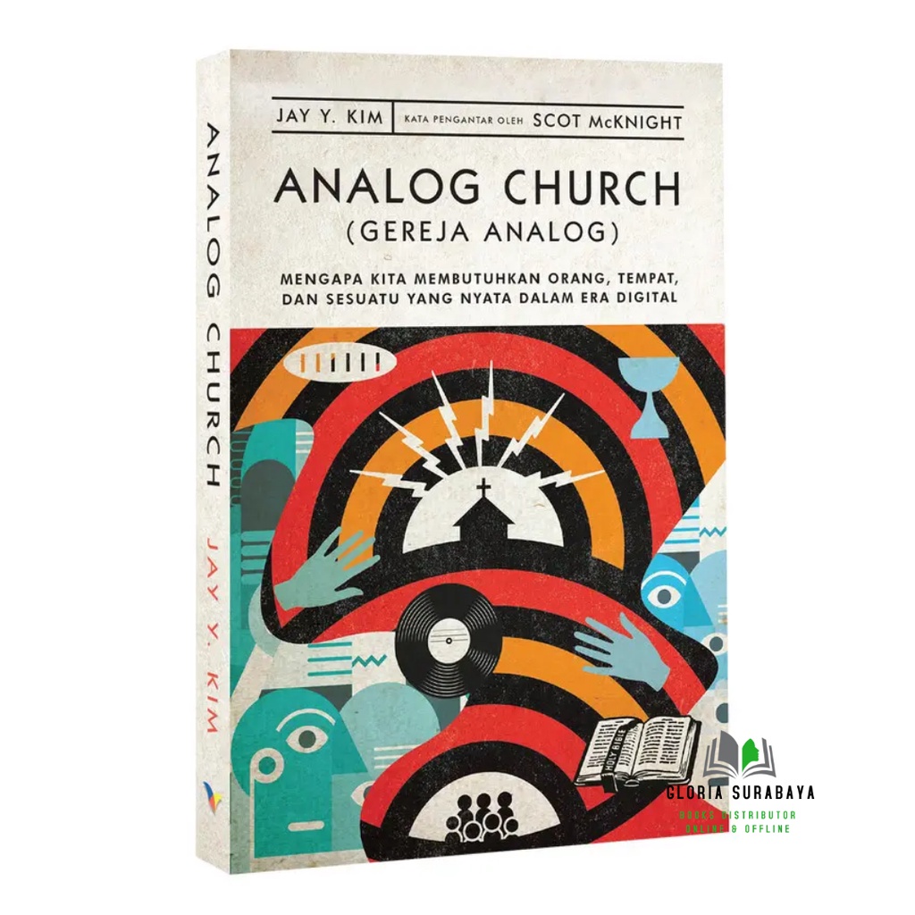 Analog Church (Gereja Analog) - Jay Y. Kim