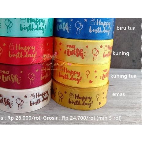 

۝ GPITA-802 : Pita Happy Birthday Saten 1 inch (per rol) - krem ✸