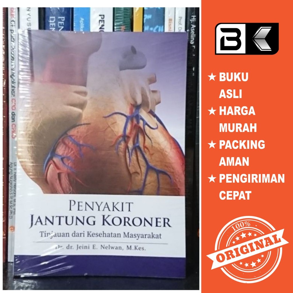 Buku Penyakit Dalam Buku Penyakit Jantung Koroner Jeini Ester Nelwan BUKU ORIGINAL