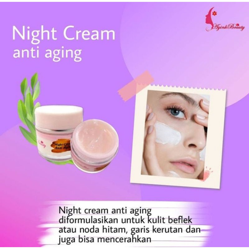 AYINK BEAUTY NIGHT KRIM/ NIGHT KRIM ANTI AGING AYINK BEAUTY/ AYINK BEAUTY