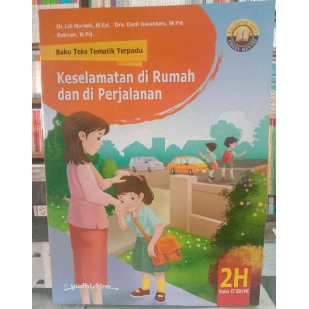 BUKU TEKS TEMATIK TERPADU SD/MI KELAS 2H KURIKULUM.2013.SEMESTER.2
