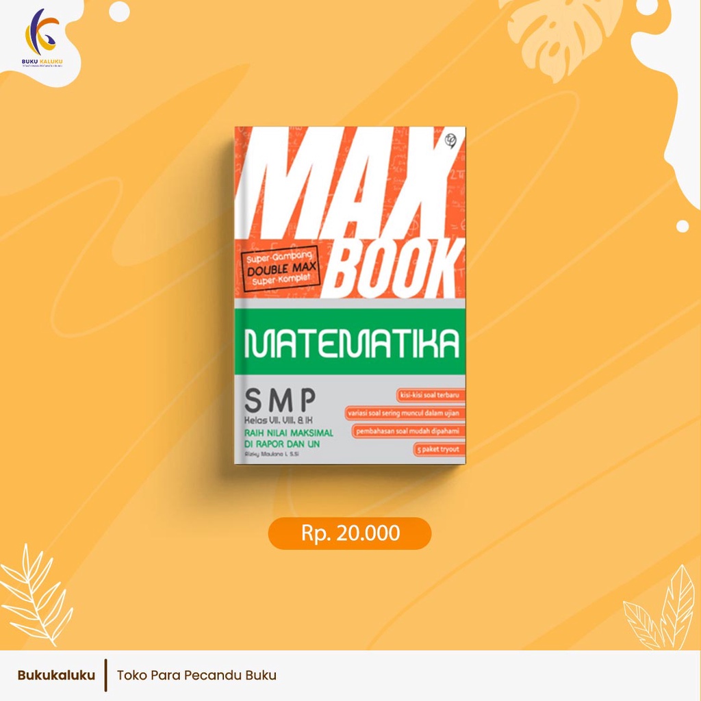 MAX BOOK MATEMATIKA SMP KELAS VII, VIII, & IX