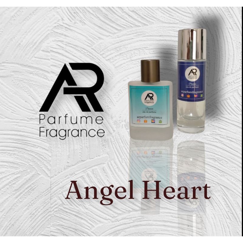 ARparfum - ANGEL HEART - BEST SELLER for WOMAN !! 99% Aroma Original,Lembut dan Tahan lama