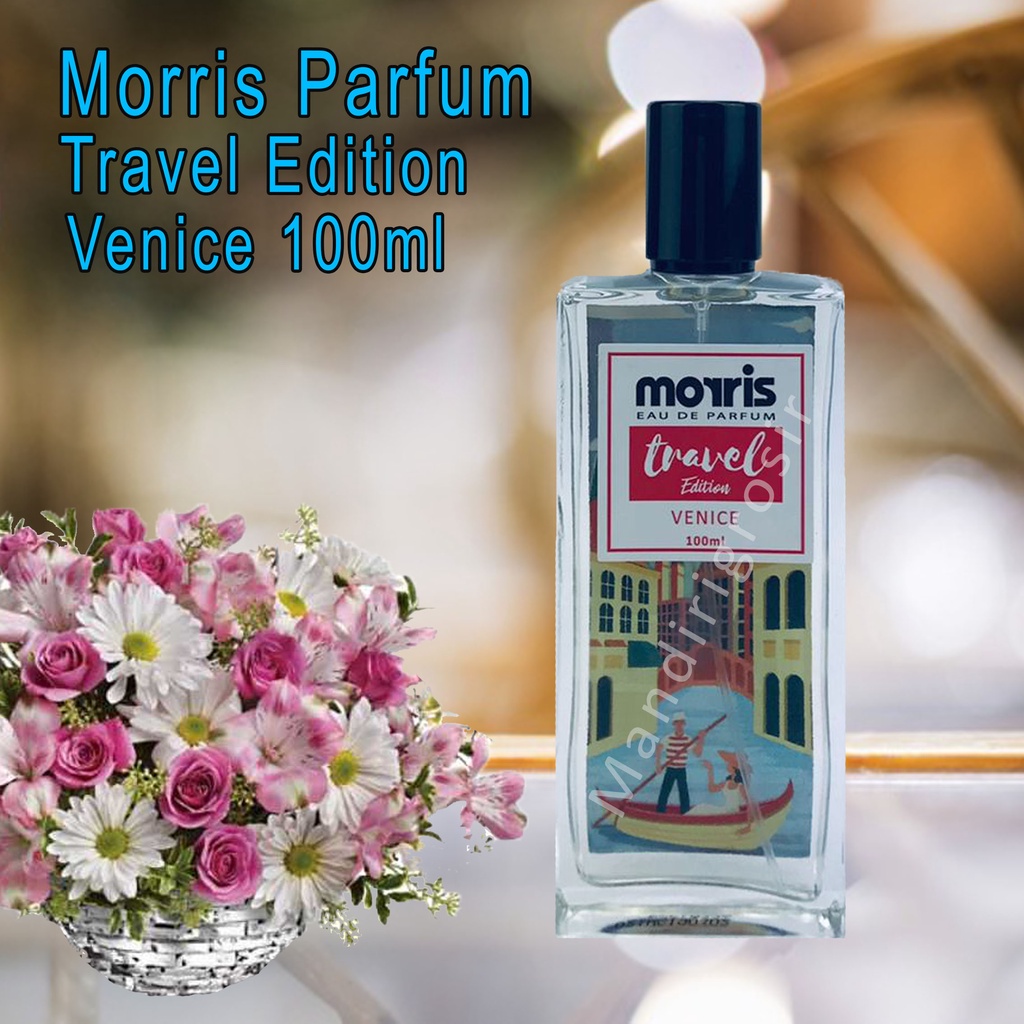 Parfum Venice *Morris Travel Edition * Minyak Wangi Botol * 100ml