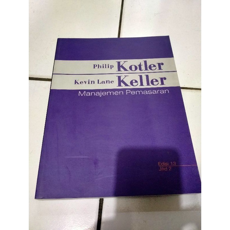 Manajemen Pemasaran 2 - Philip Kotler Keller