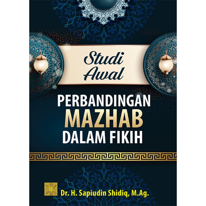 Jual STUDI AWAL PERBANDINGAN MAZHAB DALAM FIKIH (Original) | Shopee ...