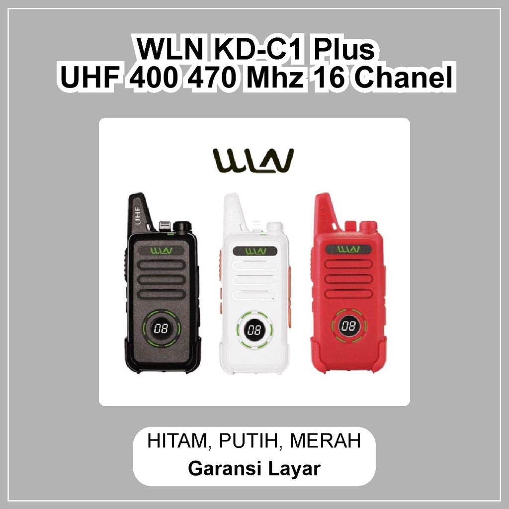 WLN KD-C1 Plus KD C1 Plus + HT UHF Hitam Putih Merah Garansi Layar CH Handie Talkie WLAN KDC1 400 470 Mhz 16 Chanel Full Set