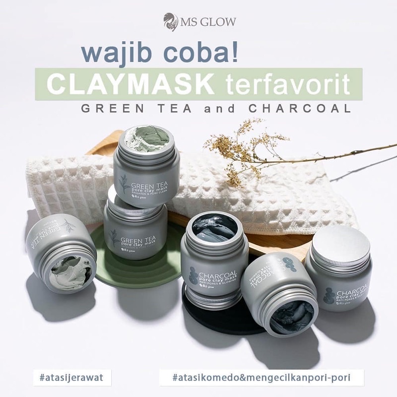 CLAY MASK MS GLOW / CLAY MASK GREEN TEA MS GLOW / CLAY MASK CHARCOAL MS GLOW