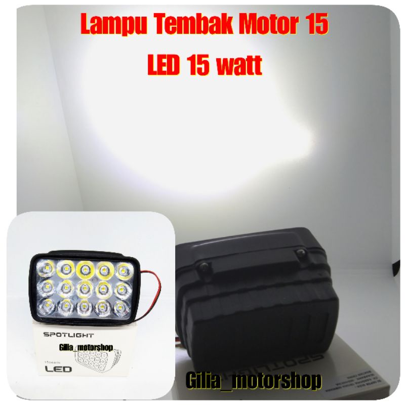 Lampu Tembak Sorot Motor 15 LED 15 Watt kotak Nyala Putih Lampu Tembak 15 Mata Motor Nyala Terang