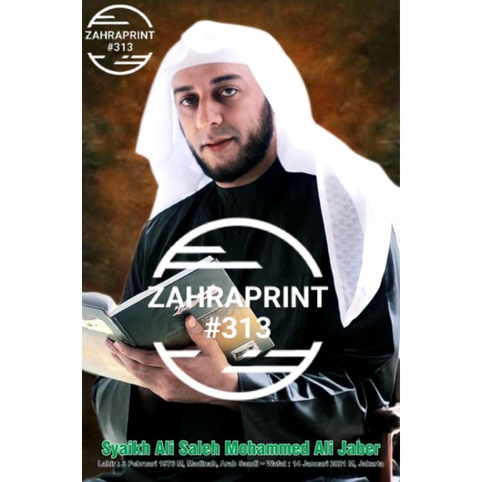 Poster Photo Foto Syeikh Syekh Ali Saleh Muhammad Ali Jaber | Laminating A3 / A4 |