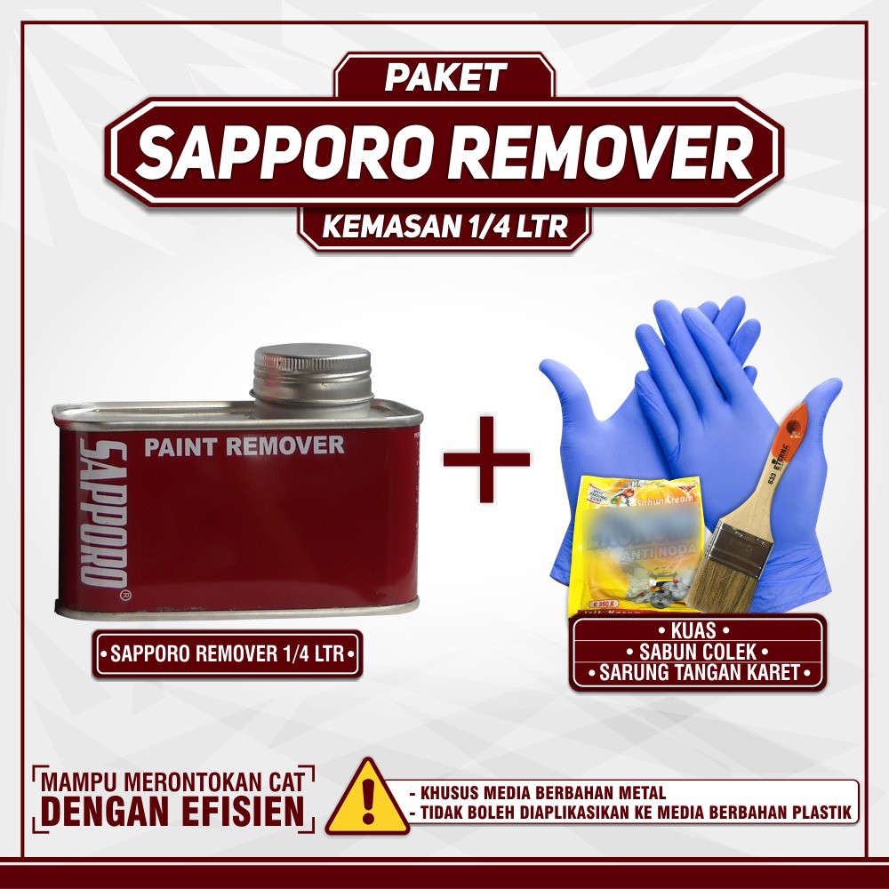 Paket Remover Sapporo 1/4 Ltr / Perontok Cat / Soda Api