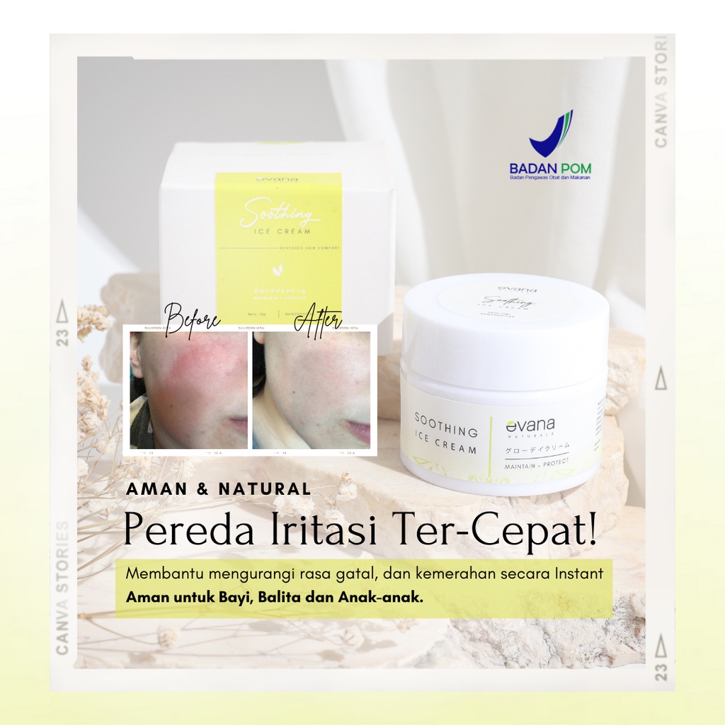 Evana Beauty Care - Soothing Ice Cream -  Aman Untuk  Bayi Evana Beauty Care - Bpom 100% Natural Ing
