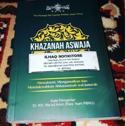 khazanah aswaja memahami mendakwahkan dan mengamalkan ahlussunah waljamaah