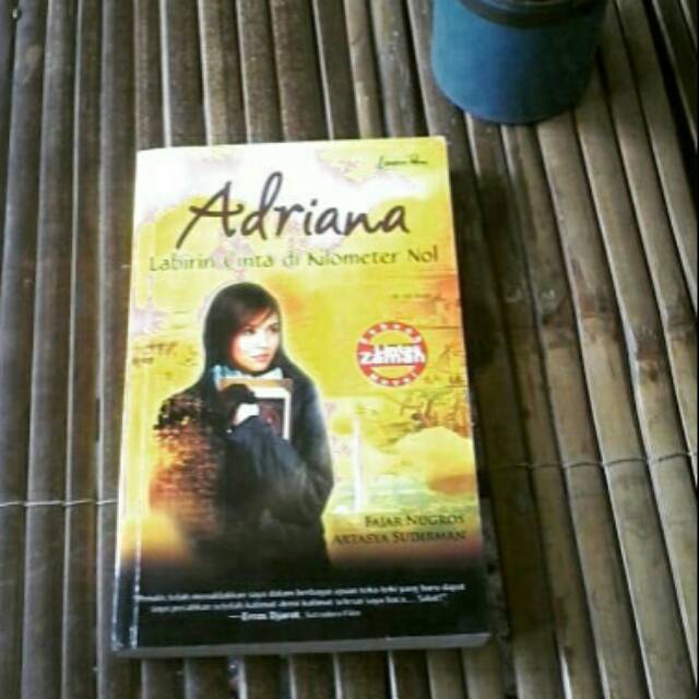 Novel Adriana -- Ori. Fajar Nugros dan Artasya Sudirman