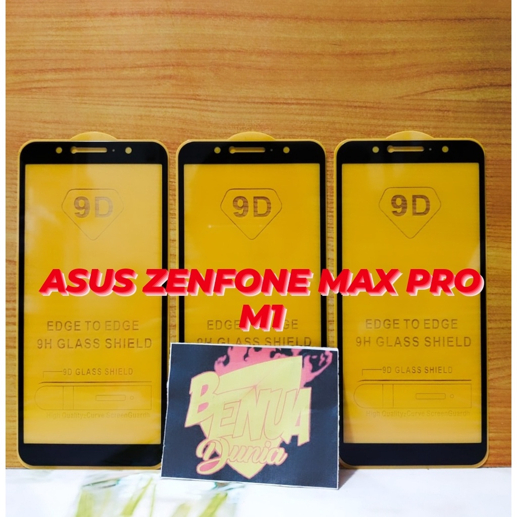 ANTI GORES KACA ASUS ZENFONE MAX PRO M1- TEMPERED GLASS FULL LEM 9D TEMPER GLASS  MAX PRO M1- BD