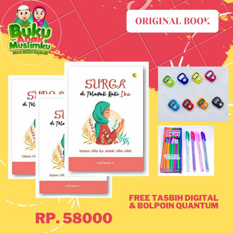 SURGA DI TELAPAK KAKI IBU ( FREE 2 MERCHANDISE )