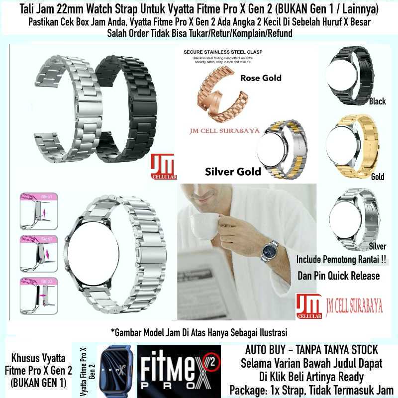 Watch Strap Vyatta Fitme Pro X Gen 2 - Tali Jam Tangan 22mm Stainless Steel Full Metal