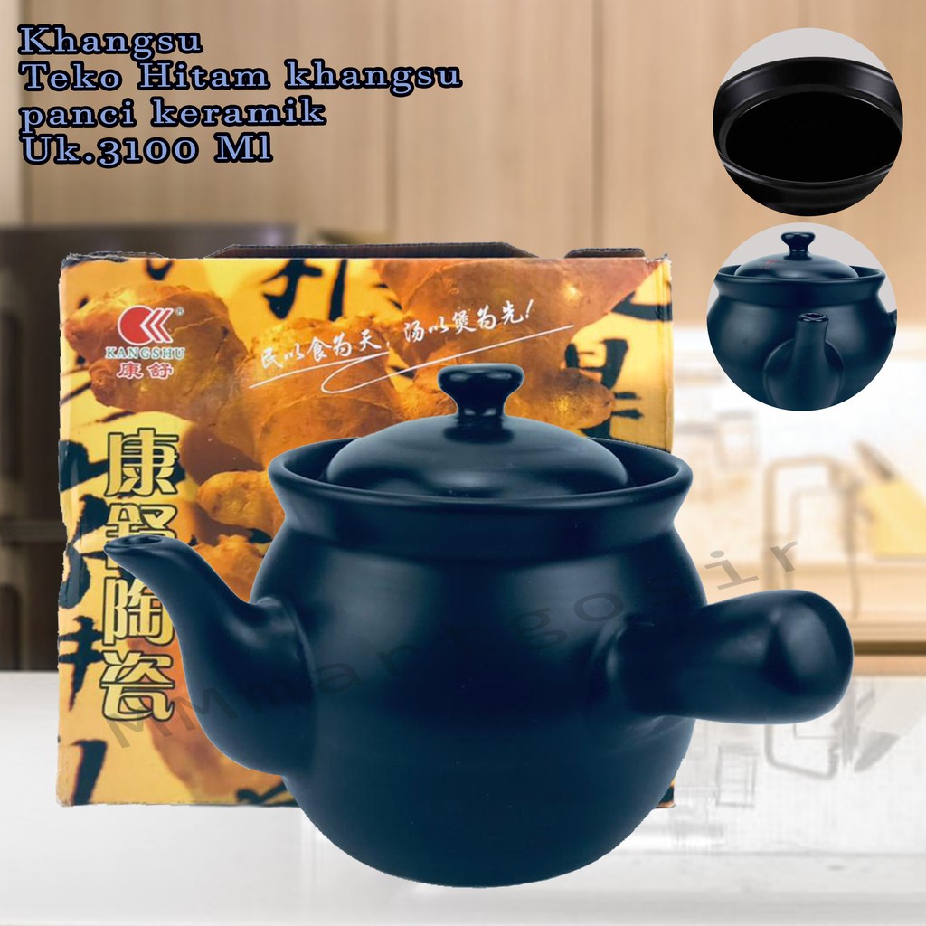 Kangshu / Teko Hitam khansu / Panci keramik / 3100 Ml