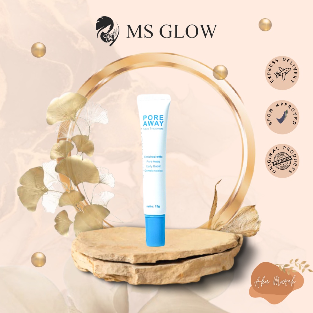 ✨ AKU MURAH ✨ MS GLOW PORE AWAY SPOT TREATMENT BPOM // Perawatan Pori-Pori Besar