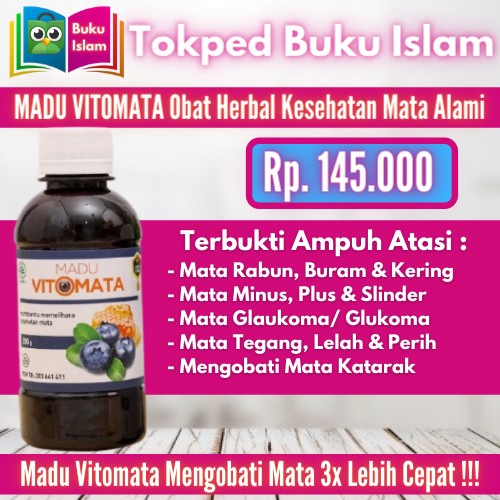 

Madu Vitomata Madu Kesehatan Mata Minus Plus Katarak Glaukoma/Glukoma