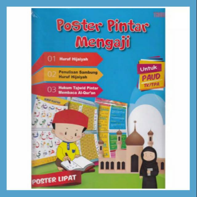 Poster Pintar Mengaji Huruf Hijaiyah, Penulisan Sambung Huruf Hijaiyah, Hukum Tajwid Pintar Membaca
