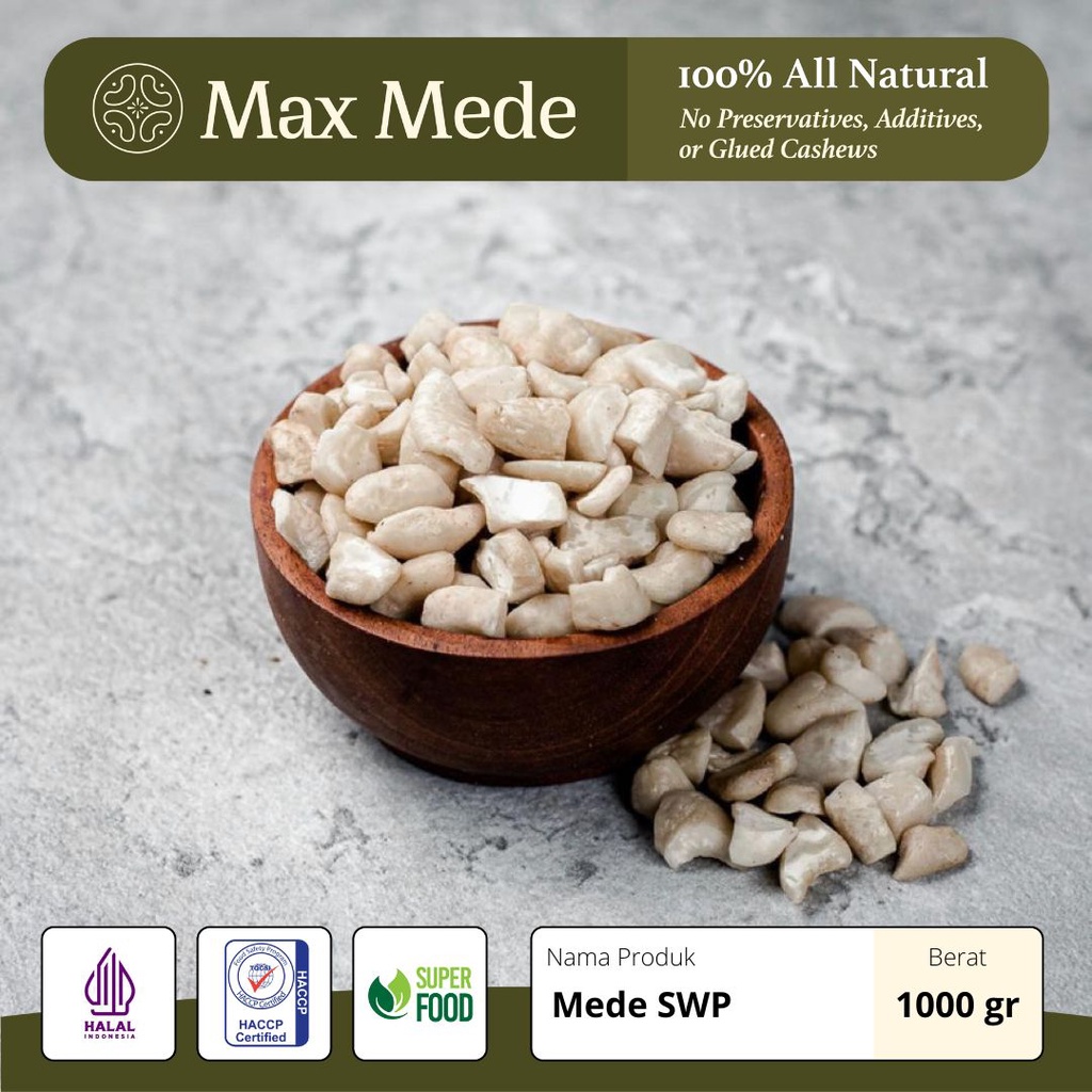 

Max Mede - Kacang Mede/Mete SWP Belah 16 Premium Mentah 1KG - Mente Patahan Kupas Cashew Siap Baking/Panggang