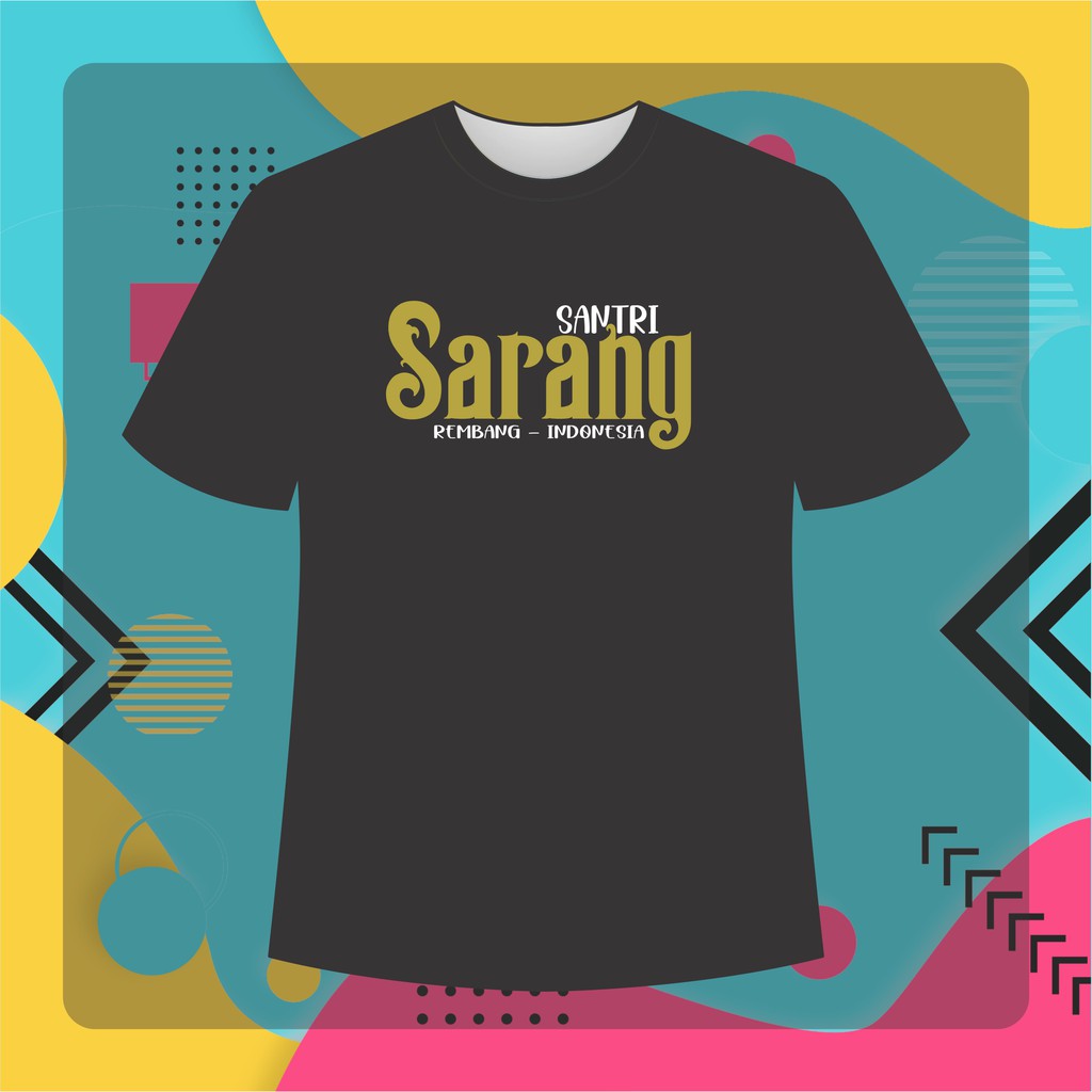 Kaos Santri Sarang - Kaos Santri Salafy