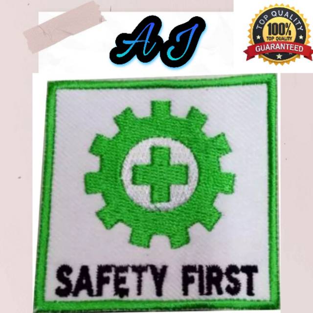 BED BORDIR LOGO SAFETY FIRST/K3 (AMRY JAYA SURABAYA)